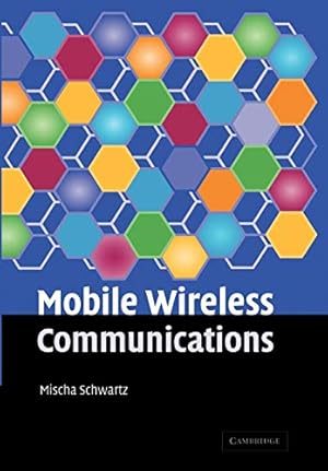 Bild des Verkufers fr Mobile Wireless Communications zum Verkauf von WeBuyBooks