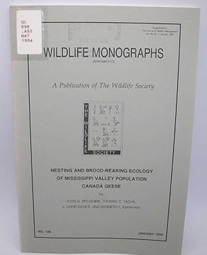 Bild des Verkufers fr Nesting and Brood-Rearing Ecology of Mississippi Valley Population Canada Geese (Wildlife Monographs) zum Verkauf von Easy Chair Books