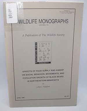 Immagine del venditore per Effects of Food Supply and Kinship on Social Behavior, Movements, and Population Growth of Black Bears in Northeastern Minnesota (Wildlife Monographs) venduto da Easy Chair Books