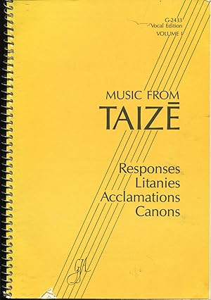 Bild des Verkufers fr Music from Taize; Volume I: vocal edition zum Verkauf von Waysidebooks