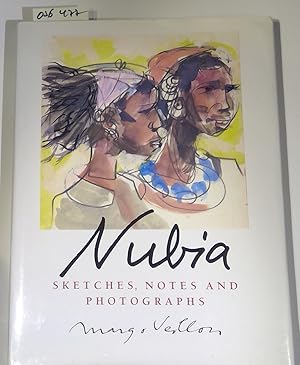 Immagine del venditore per Nubia: Sketches, Notes, and Photographs venduto da Antiquariat Trger
