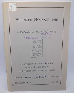 Imagen del vendedor de Adaptation of a Free-Ranging Rhesus Monkey Group to Division and Transplantation (Wildlife Monographs) a la venta por Easy Chair Books