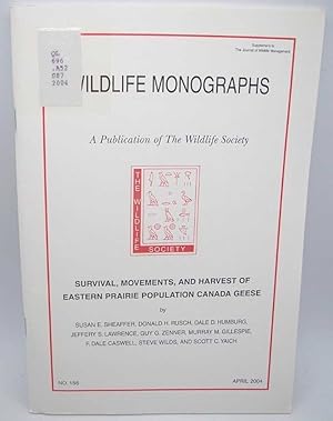 Bild des Verkufers fr Survival, Movements, and Harvest of Eastern Prairie Population Canada Geese (Wildlife Monographs) zum Verkauf von Easy Chair Books