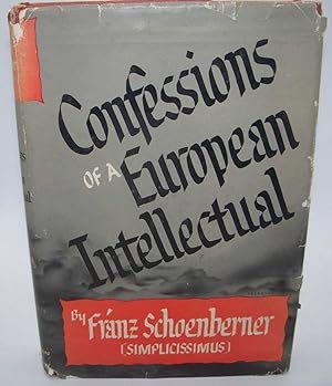 Image du vendeur pour Confessions of a European Intellectual mis en vente par Easy Chair Books