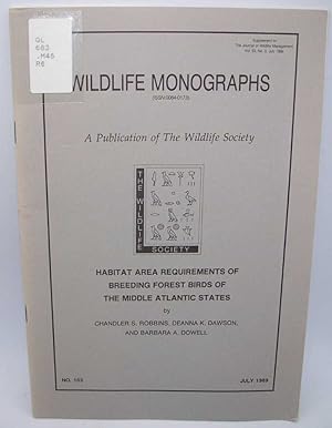 Seller image for Habitat Area Requirements of Breeding Forest Birds of the Middle Atlantic States (Wildlife Monographs) for sale by Easy Chair Books