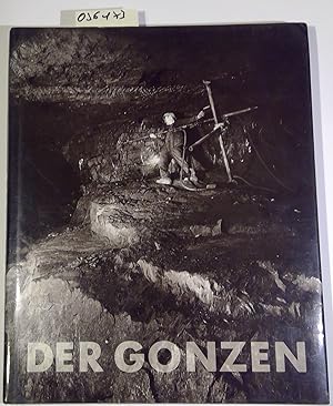 Bild des Verkufers fr Der Gonzen: 2000 Jahre Bergbau. Das Buch Der Erinnerungen. Zweite, weitgehend unvernderte Auflage zum Verkauf von Antiquariat Trger