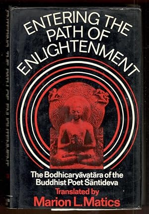Seller image for Entering the Path of Enlightenment. The Bodhicaryavatra of the Buddhist Poet Santideva for sale by Libreria antiquaria Atlantis (ALAI-ILAB)