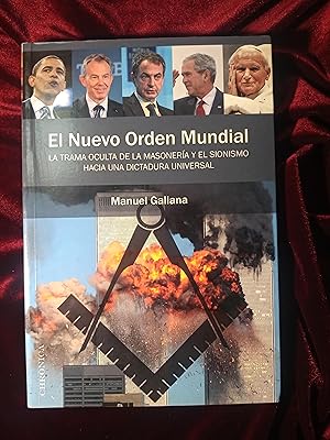 Imagen del vendedor de El nuevo orden mundial. La trama oculta de la masonera y el sionismo hacia una dictadura universal a la venta por Llibreria Fnix