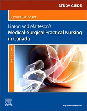 Imagen del vendedor de Study Guide for Linton and Matteson's Medical-surgical Practical Nursing in Canada a la venta por GreatBookPrices