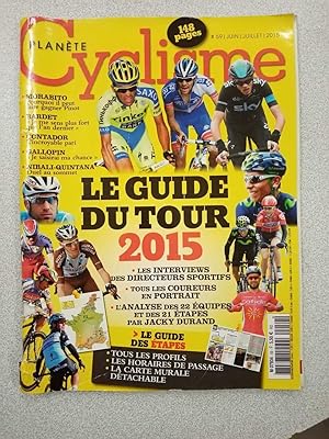 Seller image for Planete cyclisme guide du tour de france 2015 for sale by Dmons et Merveilles