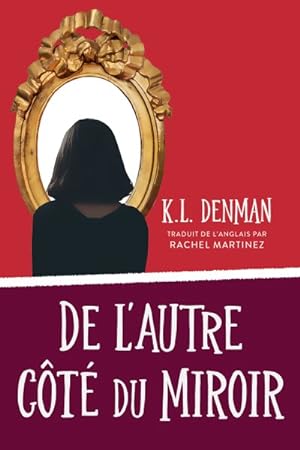 Immagine del venditore per De L?autre Ct Du Miroir -Language: French venduto da GreatBookPrices