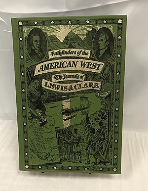 Imagen del vendedor de Pathfinders of the American West: the Journals of Lewis & Clark a la venta por Friends of the Library Bookstore