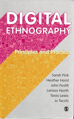 Image du vendeur pour Digital Ethnography: Principles and Practice mis en vente par Twice Sold Tales, Capitol Hill