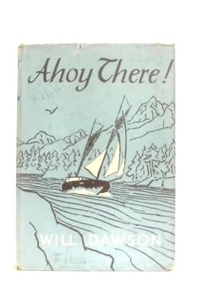 Seller image for Ahoy There! for sale by World of Rare Books