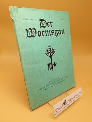 Imagen del vendedor de Der Wormsgau ; Zeitschrift der Kulturinstitute der Stadt Worms und des Altertumsvereins Worms ; 5.Band - 1961/62 a la venta por Roland Antiquariat UG haftungsbeschrnkt