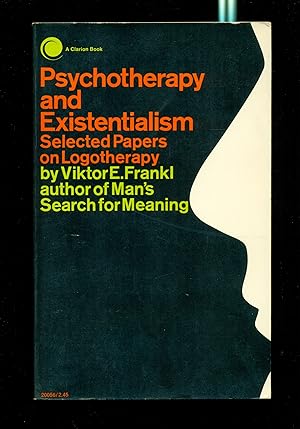 Imagen del vendedor de Psychotherapy and Existentialism: Selected Papers on Logotherapy a la venta por Don's Book Store