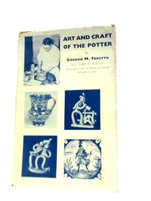 Bild des Verkufers fr Art And Craft Of The Potter zum Verkauf von World of Rare Books