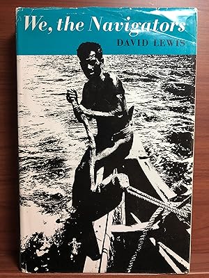 Immagine del venditore per We, the Navigators: The Ancient Art of Landfinding in the Pacific venduto da Rosario Beach Rare Books