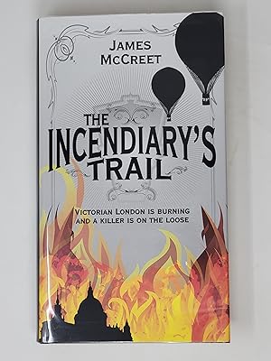 Image du vendeur pour The Incendiary's Trail mis en vente par Cross Genre Books