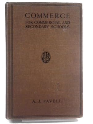 Seller image for Commerce for Commercial and Secondary Schools covering Stage I (Elementary) and Stage II (Intermediate) for sale by World of Rare Books