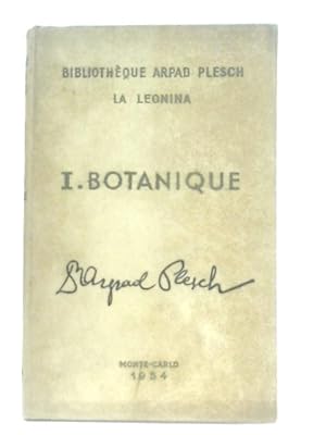Image du vendeur pour Bibliotheque Arpad Plesch: Vol. I - Botanique mis en vente par World of Rare Books