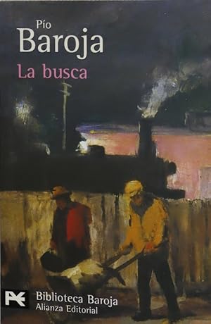 Imagen del vendedor de La busca a la venta por Librera Alonso Quijano