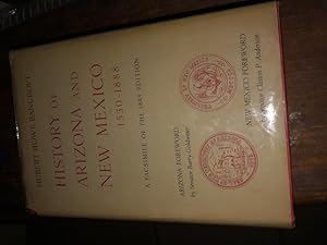 History of Arizona and New Mexico 1530-1888