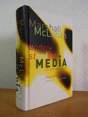 Seller image for Understanding Media. The Extensions of Man. Critical Edition for sale by Antiquariat Weber