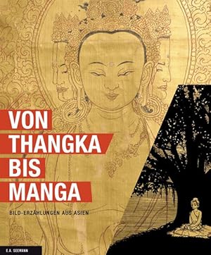 Seller image for Von Thangka bis Manga - Bild-Erzhlungen aus Asien for sale by primatexxt Buchversand