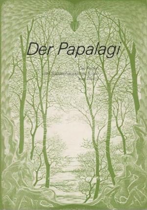 Seller image for Der Papalagi : die Reden des Sdseehuptlings Tuiavii aus Tiavea / [Erich Scheurmann]; Ill.: Maxine van Eerd-Schenk; for sale by Schrmann und Kiewning GbR