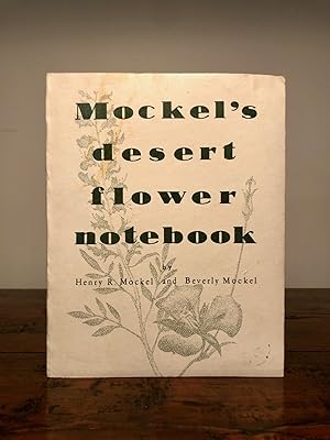 Mockel's Desert Flower Notebook - SIGNED Copy