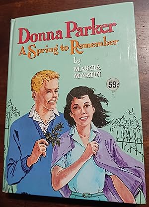 Immagine del venditore per Donna Parker: A Spring to Remember venduto da Gargoyle Books, IOBA