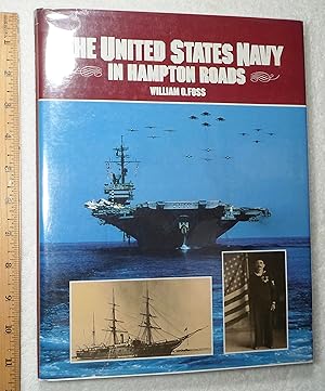 Image du vendeur pour The United States Navy in Hampton Roads mis en vente par Dilly Dally