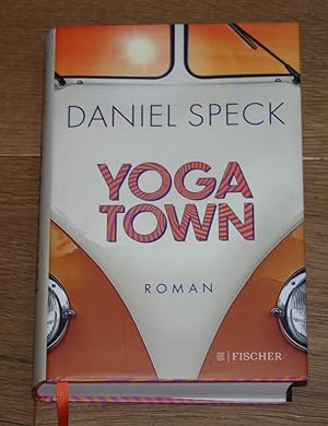 Bild des Verkäufers für Yoga Town. Roman. zum Verkauf von Antiquariat Gallenberger