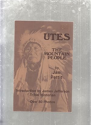 Seller image for Utes: The Mountain People for sale by Old Book Shop of Bordentown (ABAA, ILAB)