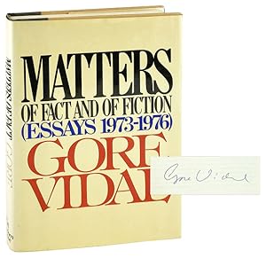 Matters of Fact and Fiction: Essays 1973-1976 [Signed]