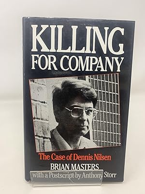 Imagen del vendedor de Killing for Company: Case of Dennis Nilsen a la venta por Cambridge Recycled Books