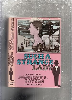 Seller image for Such a Strange Lady: A Biography of Dorothy L. Sayers for sale by Old Book Shop of Bordentown (ABAA, ILAB)