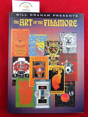 Immagine del venditore per The Art of the Fillmore: 1966-1971 Bill Graham Presents; Graham, Bill Verlag: Thunder's Mouth Press, 1999 ISBN 10: 1560252421ISBN 13: 9781560252429 venduto da Chiemgauer Internet Antiquariat GbR