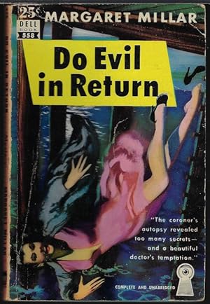 Seller image for DO EVIL IN RETURN for sale by Books from the Crypt