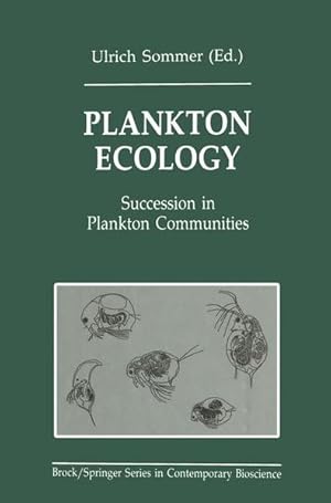Bild des Verkufers fr Plankton Ecology: Succession in Plankton Communities (Brock Springer Series in Contemporary Bioscience) zum Verkauf von Studibuch