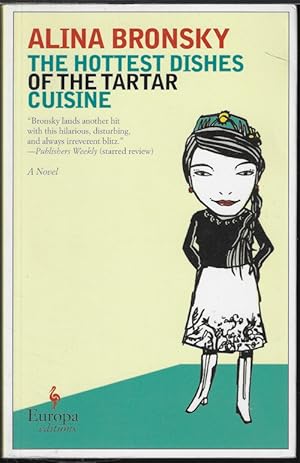 Seller image for THE HOTTEST DISHES OF THE TARTAR CUISINE; A Novel for sale by Books from the Crypt