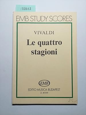 Le quattro stagioni : 4 concerti per violino, archi e organo (o cembalo) ; da "Il cimento dell' a...