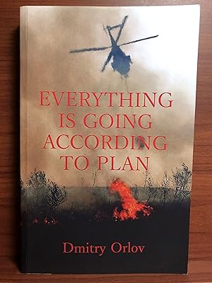 Seller image for Everything is Going According to Plan for sale by Rosario Beach Rare Books