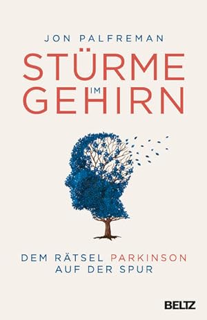 Imagen del vendedor de Strme im Gehirn: Dem Rtsel Parkinson auf der Spur a la venta por Studibuch
