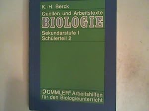 Seller image for Quellen und Arbeitstexte Biologie, Sekundarstufe I, Schlerteil 2 for sale by ANTIQUARIAT FRDEBUCH Inh.Michael Simon