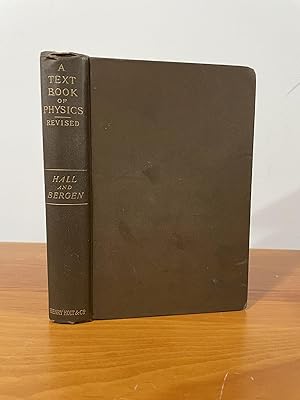 Seller image for A Text-Book of Physics Largely Experimental Including the Harvard College "Descriptive List of Elementary Exercises in Physics" for sale by Matthew's Books