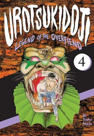 Bild des Verkufers fr Urotsukidoji: Legend of the Overfiend, Volume 4 : Fakku Edition zum Verkauf von AHA-BUCH GmbH