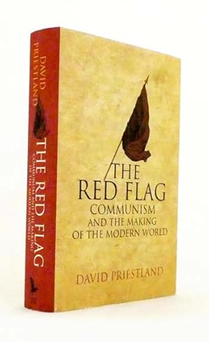 Image du vendeur pour The Red Flag. A History of Communism mis en vente par Adelaide Booksellers