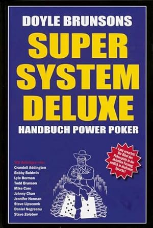 Immagine del venditore per Super System Deluxe. Handbuch Power Poker : Handbuch Power Poker venduto da AHA-BUCH